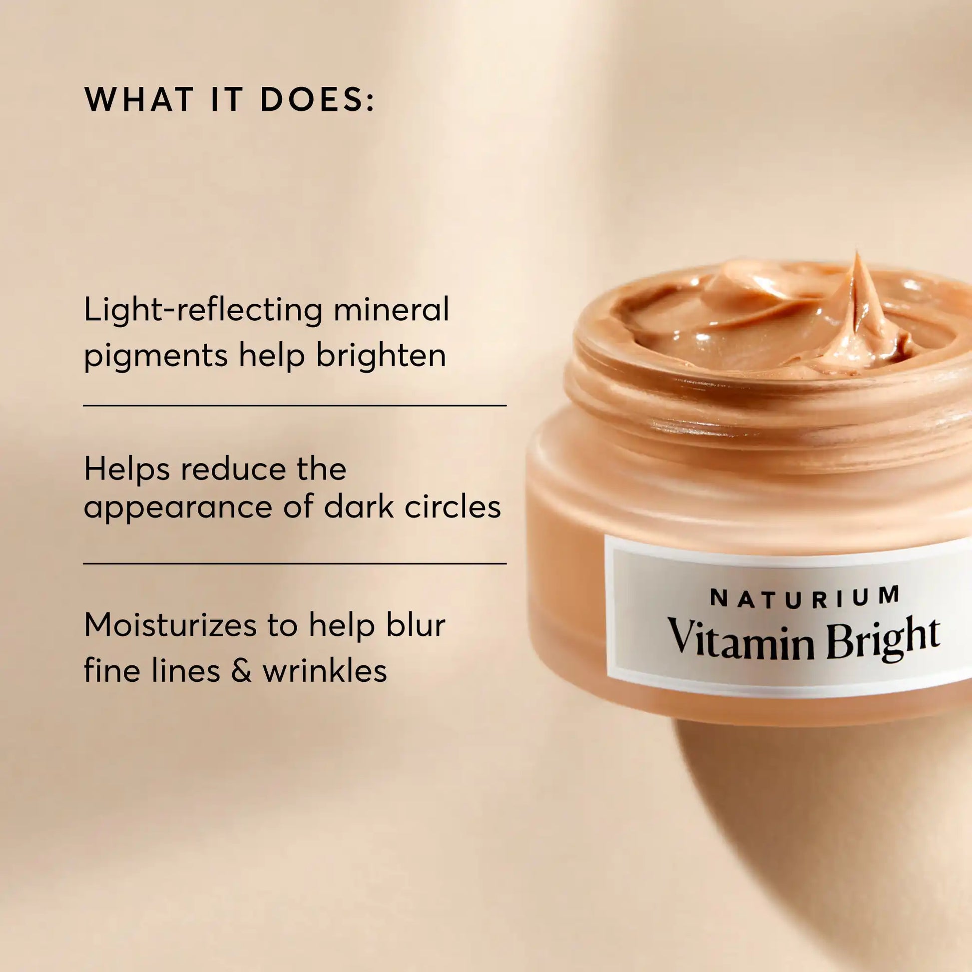 vitamin-bright-illuminating-eye-cream-a9 NATR-10084-Alt-Image-Vitamin-Bright-Illuminating-Eye-Cream-02_dfcf9055-c0e3-45b5-b9a7-421fb19204de.webp