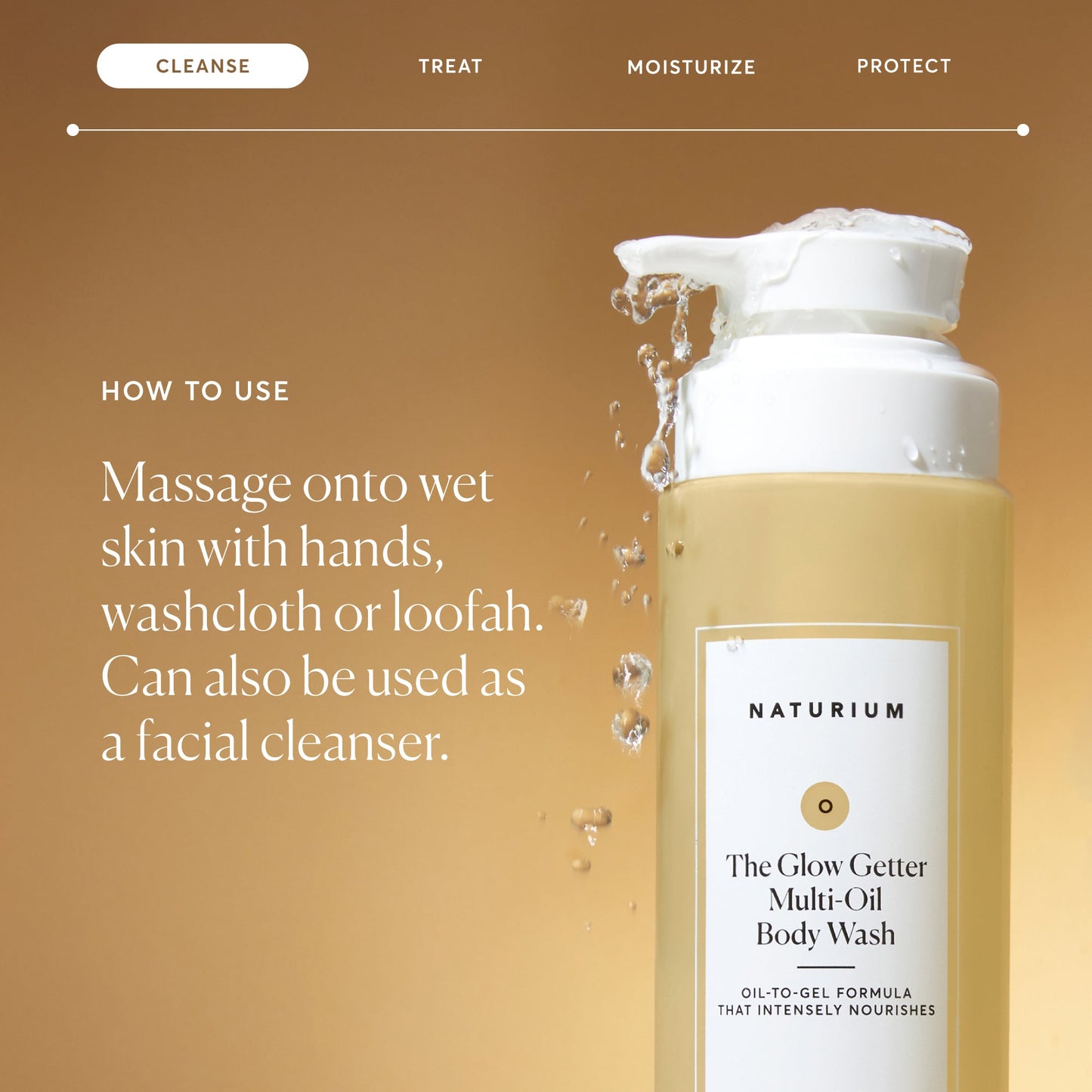 the-glow-getter-multi-oil-hydrating-body-wash-r7 NATR-40001-Alt-Images-The-Glow-Getter-Multi-Oil-Body-Wash-04_830fcb56-6eaa-41f6-ad66-6cdcd333d0d7.jpg