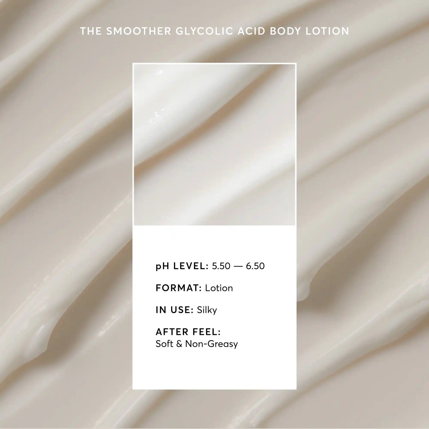 the-smoother-glycolic-acid-body-lotion-l6 NATR-40014-Alt-Image-The-Smoother-Glycolic-Acid-Body-Lotion-03.webp